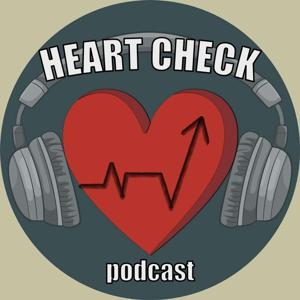 Heart Check Podcast