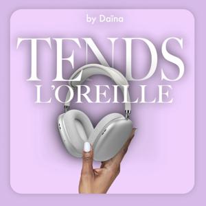 Tends l’oreille