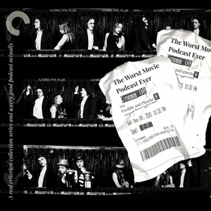 The Worst Movie Podcast Ever