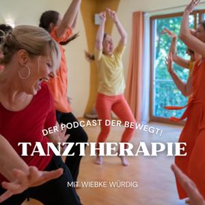 Tanztherapie - der Podcast der bewegt!