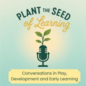 Plant the Seed of Learning