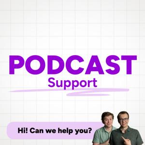 Podcast Support