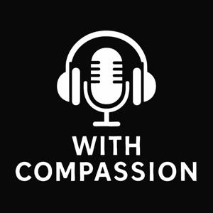 With Compassion