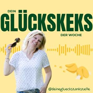 Dein Glückskeks der Woche