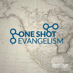 One Shot Evangelism