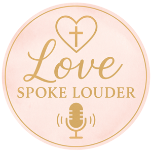 Love Spoke Louder