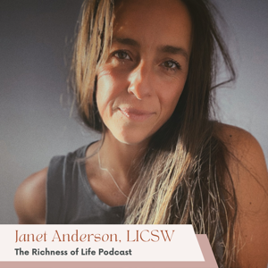 The Richness of Life Podcast