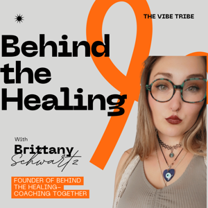 Behind the Healing -Coaching Together