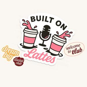 Built on Lattes