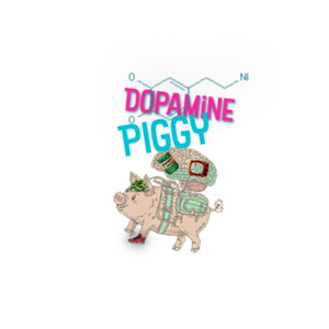 Dopamine Piggy Podcast
