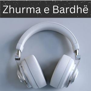 Zhurma e Bardhë