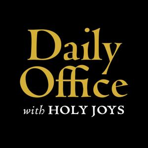 Holy Joys Daily Prayer