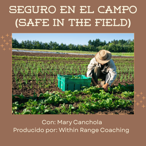 SEGURO EN EL CAMPO
