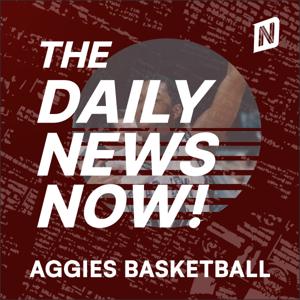 Texas A&M Aggies Basketball News Today | 2 Min News | The Daily News Now!