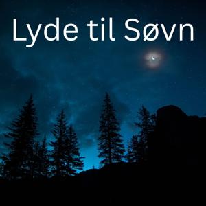 Lyde til Søvn