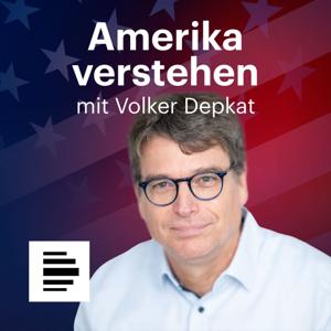 Amerika verstehen. Mit Volker Depkat