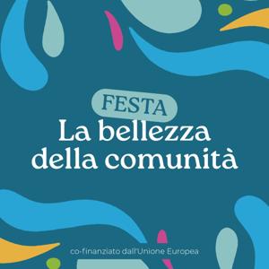 FESTA. La bellezza della comunità