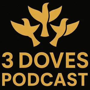 3 Doves Podcast