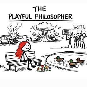 The Playful Philosopher