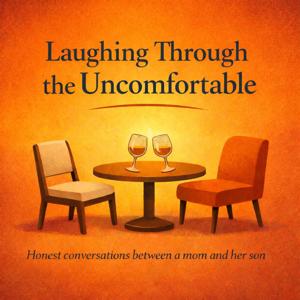 Laughing Through The Uncomfortable