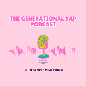 The Generational Yap Podcast