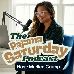The Pajama Saturday Podcast