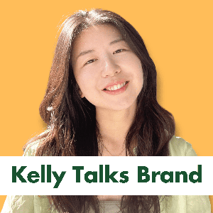 Kelly Talks Brand