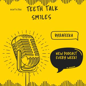 Teeth Talk Smiles