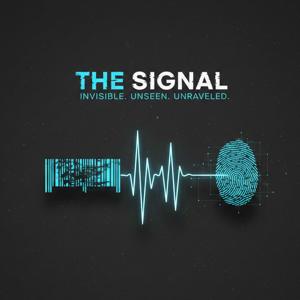 The Signal: Shadow Files.