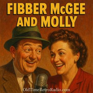 Fibber McGee and Molly | Old Time Radio