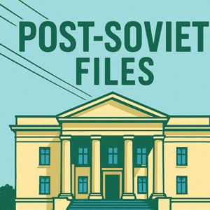 Post-Soviet Files