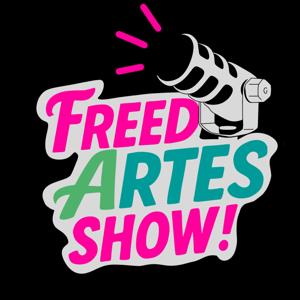 FreedArtes Show