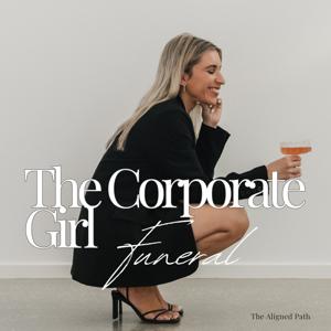 The Corporate Girl Funeral