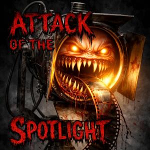 ATTACK OF THE SPOTLIGHT