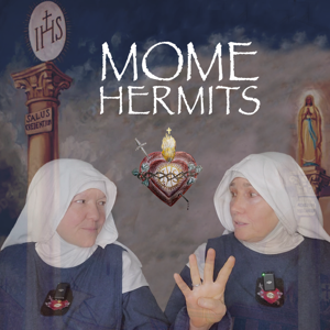 MOME Hermits Podcast