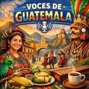 Podcast: "CULTURA GUATEMALTECA"
