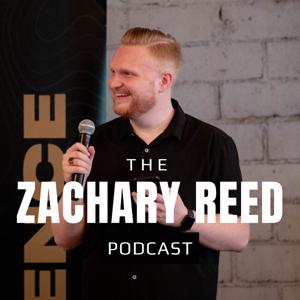The Zachary Reed Podcast