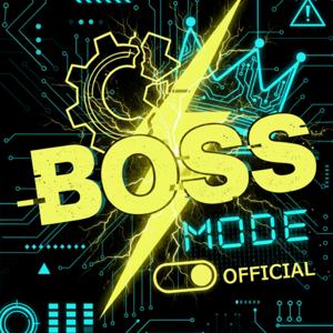 Boss Mode Podcast