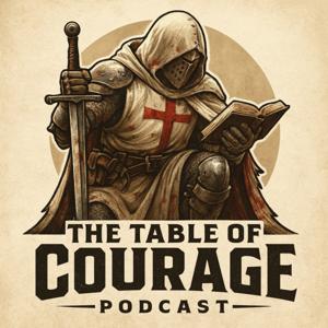 The Table Of Courage