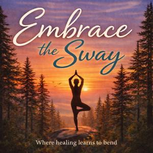 Embrace The Sway