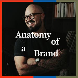 Anatomy of a Brand Podcast With Chris Cruz