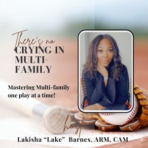 There's No Crying in Multi-Family