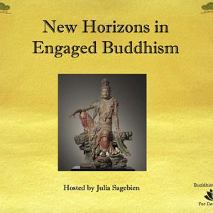 New Horizons in Engaged Buddhism