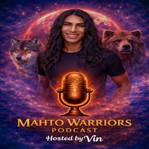Mahto Warriors - The Podcast