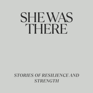 She Was There - Stories worth telling trailer