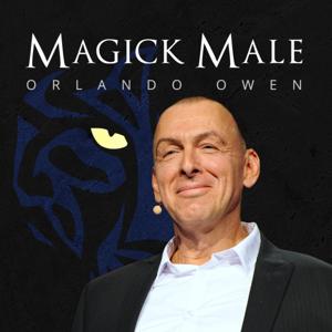 The MagickMale Podcast by Orlando Owen