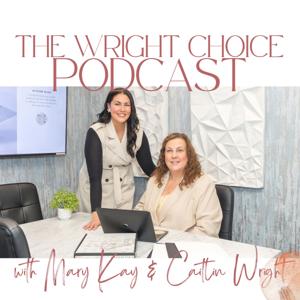 The Wright Choice Podcast