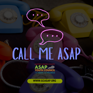 Call Me ASAP: Youth Voices from Mayfield–Graves Co ASAP