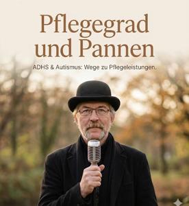 Pflegegrad und Pannen