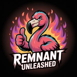 Remnant Unleashed